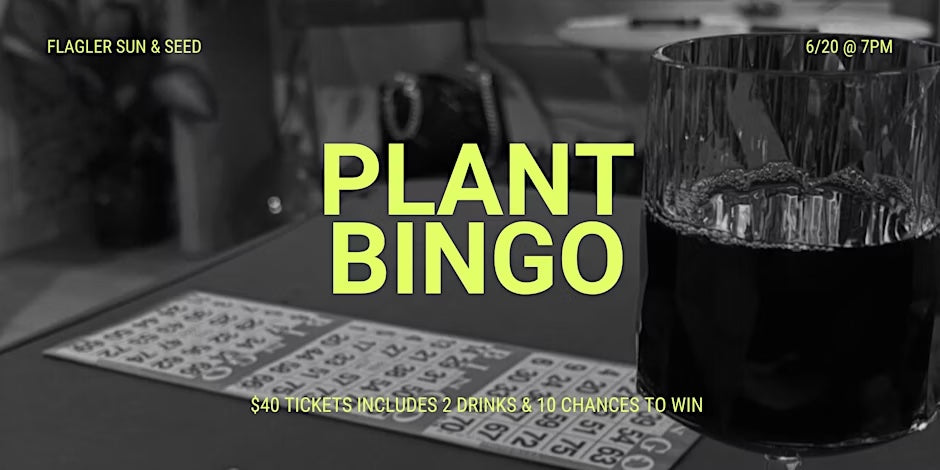 Plant BINGO: June 20, 2025 @ 7PM